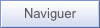 Naviguer