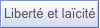 Liberté et laïcité