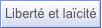 Liberté et laïcité